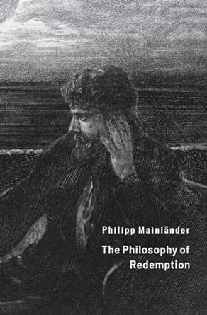 The Philosophy of Redemption