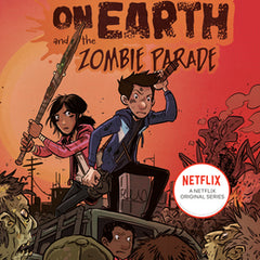 The Last Kids on Earth and the Zombie Parade