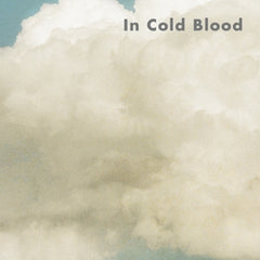 In Cold Blood