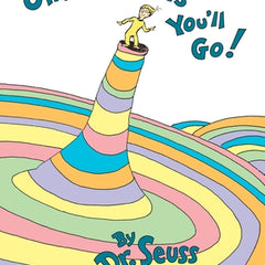 Oh, the Places You'll Go!