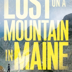 Lost on a Mountain in Maine