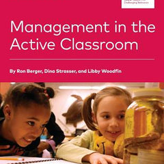 Management in the Active Classroom