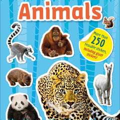 The Ultimate Sticker Book Animals: More Than 250 Reusable Stickers, Including Giant Stickers!