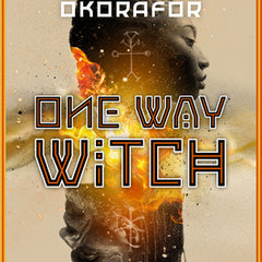 One Way Witch