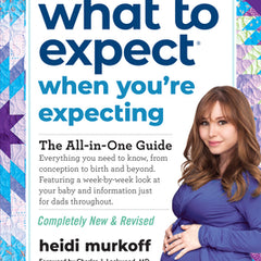 What to Expect When You're Expecting: (Updated in 2024)