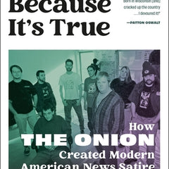 Funny Because It's True: How the Onion Created Modern American News Satire