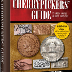 Cherrypickers' Guide to Rare Die Varieties of United States Coins Volume 1