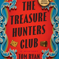 The Treasure Hunters Club: A Mystery