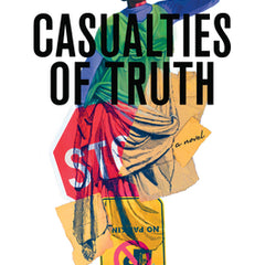 Casualties of Truth