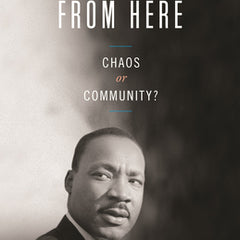 Where Do We Go from Here: Chaos or Community?
