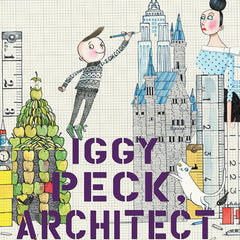 Iggy Peck, Architect