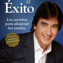 Destinado al éxito: Cómo alcanzar tus mejores sueños