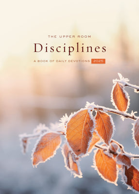 The Upper Room Disciplines 2025: A Book of Daily Devotions