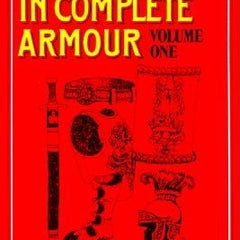 Christian in Complete Armour Volume 1