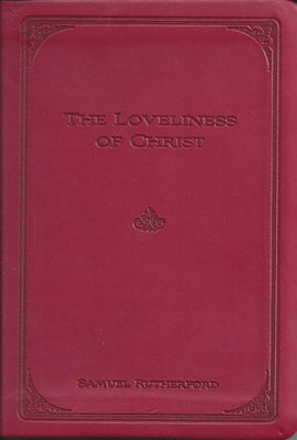 The Loveliness of Christ