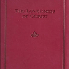 The Loveliness of Christ