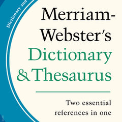 Merriam-Webster's Dictionary and Thesaurus