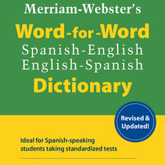 Merriam-Webster's Word-For-Word Spanish-English Dictionary