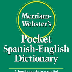 Merriam-Webster's Pocket Spanish-English Dictionary