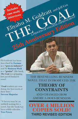 The Goal: 40th Anniversary Edition: A Process of Ongoing Improvement
