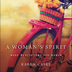 A Woman's Spirit: More Meditations for Women