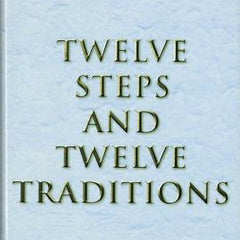 Twelve Steps and Twelve Traditions Trade Edition