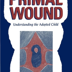 The Primal Wound