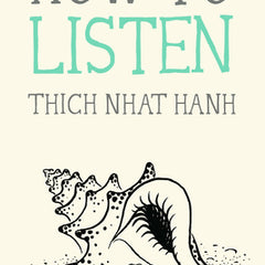 How to Listen
