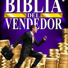 Biblia del Vendedor: Tecnicas Efectivas Para El Vendedor Competitivo