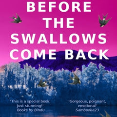 Before the Swallows Come Back