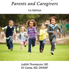 The Unvaccinated Child: A Treatment Guide for Parents and Caregivers