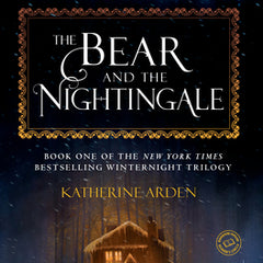 The Bear and the Nightingale