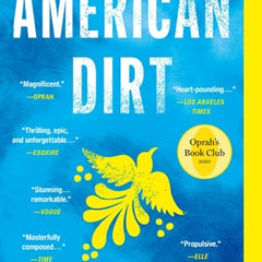 American Dirt (Oprah's Book Club)