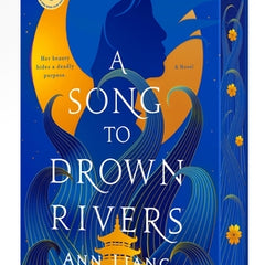 A Song to Drown Rivers: Deluxe Edition