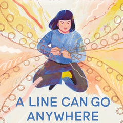 A Line Can Go Anywhere: The Brilliant, Resilient Life of Artist Ruth Asawa