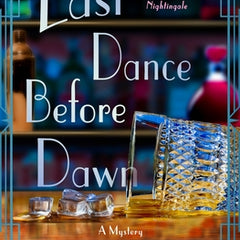 Last Dance Before Dawn: A Mystery