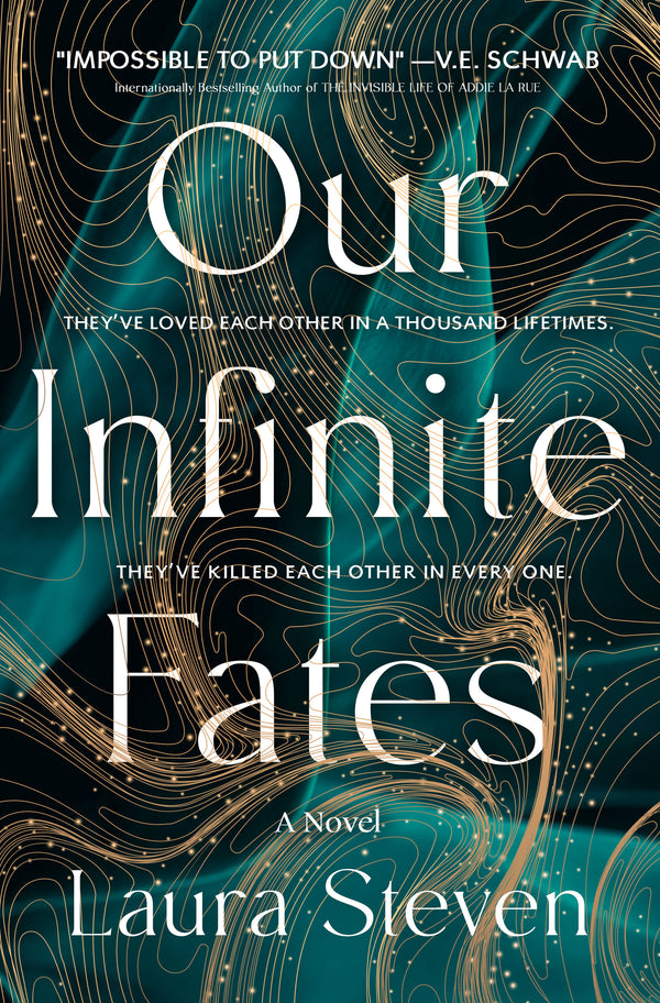 Our Infinite Fates: Deluxe Limited Edition