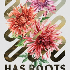 The River Has Roots
