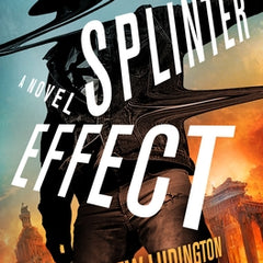 Splinter Effect