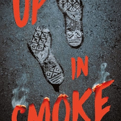 Up in Smoke
