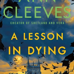 A Lesson in Dying: The First Inspector Ramsay Novel