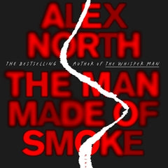 The Man Made of Smoke