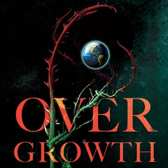 Overgrowth