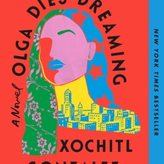 Olga Dies Dreaming