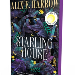 Starling House: A Reese's Book Club Pick