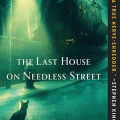 The Last House on Needless Street