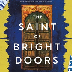 The Saint of Bright Doors