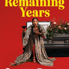 In My Remaining Years