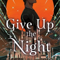 Give Up the Night