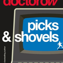 Picks and Shovels: A Martin Hench Novel
